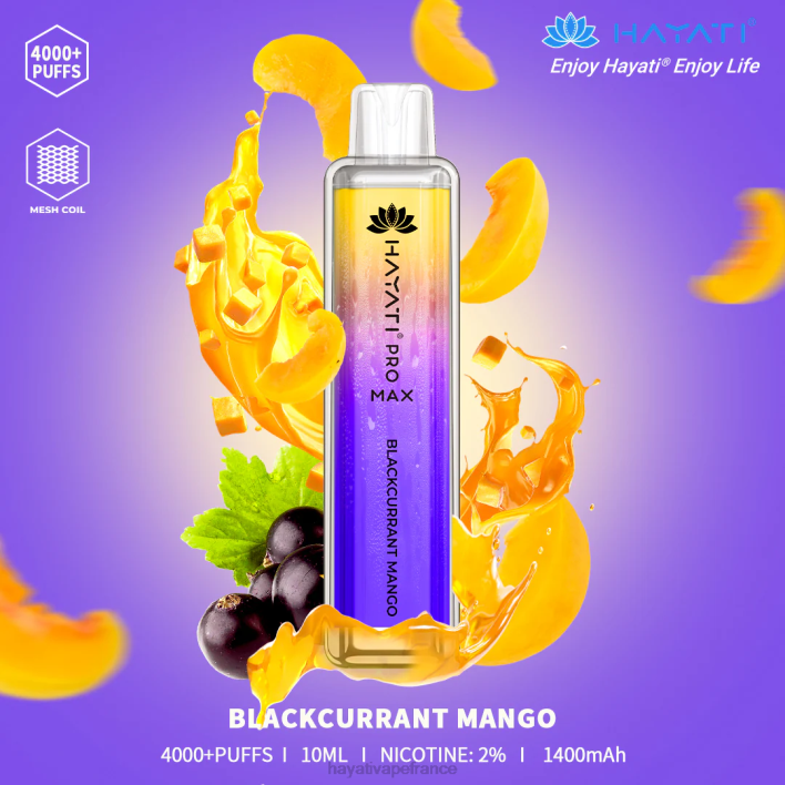 FD4H92 - Hayati vape review mangue cassis Hayati Pro Max jetable